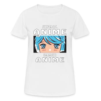 EINMAL ANIME IMMER ANIME - Frauen T-Shirt atmungsaktiv - Weiß - Vorne - AI Model Female 172 dark (172cm)