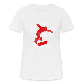Skater Skateboard Cool Kickflip I Do My Own Stunts - Women's Breathable T-Shirt - white - Front - AI Model Female 172 dark (172cm)