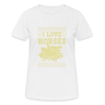 I love Horses - Frauen T-Shirt atmungsaktiv - Weiß - Vorne - AI Model Female 172 dark (172cm)