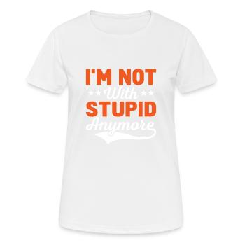 I'm Not With Stupid Anymore Divorcee Divorce - Women's Breathable T-Shirt - white - Front - AI Model Female 172 dark (172cm)