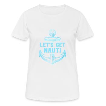 Let s get Nauti - T-shirt respirant Femme - blanc - Devant - AI Model Female 172 dark (172cm)