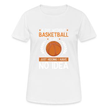 Basketball drôle de dicton - T-shirt respirant Femme - blanc - Devant - AI Model Female 172 dark (172cm)