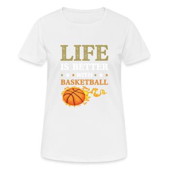 Basketball life is better - Women's Breathable T-Shirt - white - Front - AI Model Female 172 dark (172cm)