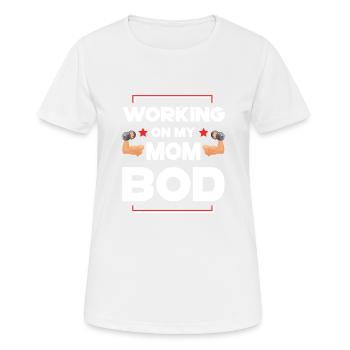 Fitness Mama Workout - Women's Breathable T-Shirt - white - Front - AI Model Female 172 dark (172cm)