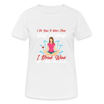 Je fais du yoga pour soulager le stress pose femme - T-shirt respirant Femme - blanc - Devant - AI Model Female 172 dark (172cm)