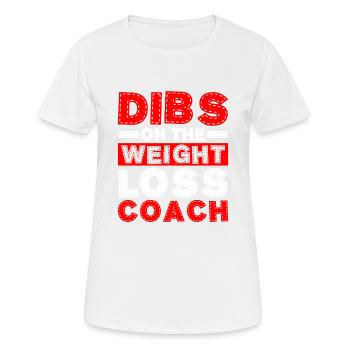 Dibs sur le coach de perte de poids - T-shirt respirant Femme - blanc - Devant - AI Model Female 172 dark (172cm)