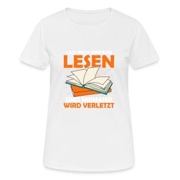Lass mich einfach lesen und niemand wird verletzt - Frauen T-Shirt atmungsaktiv - Weiß - Vorne - AI Model Female 172 dark (172cm)
