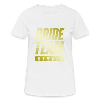 Équipe de la mariée - T-shirt respirant Femme - blanc - Devant - AI Model Female 172 dark (172cm)