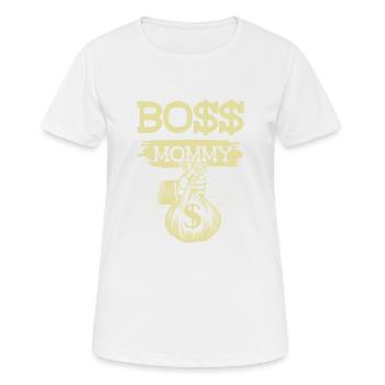 Boss Mommy - Frauen T-Shirt atmungsaktiv - Weiß - Vorne - AI Model Female 172 dark (172cm)