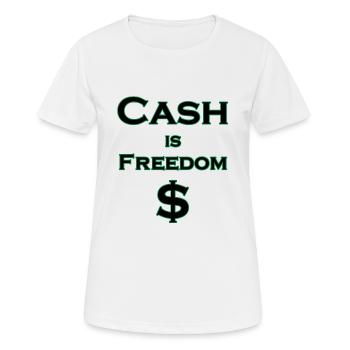 L’argent comptant est FREEDOM $ - noir avec bordure verte - T-shirt respirant Femme - blanc - Devant - AI Model Female 172 dark (172cm)