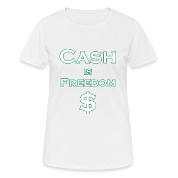 L’argent comptant est LIBERTÉ $ - blanc avec bordure verte - T-shirt respirant Femme - blanc - Devant - AI Model Female 172 dark (172cm)