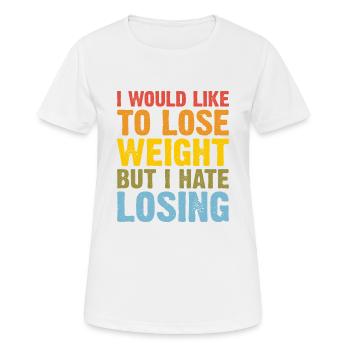 J’aimerais perdre du poids mais je déteste en perdre 2 - T-shirt respirant Femme - blanc - Devant - AI Model Female 172 dark (172cm)
