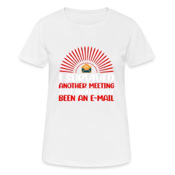 J’ai survécu à une autre réunion 30 - T-shirt respirant Femme - blanc - Devant - AI Model Female 172 dark (172cm)
