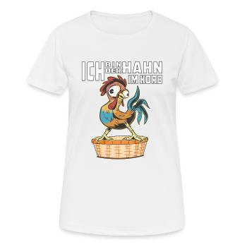 ICH BIN DER HAHN IM KORB - Frauen T-Shirt atmungsaktiv - Weiß - Vorne - AI Model Female 172 dark (172cm)