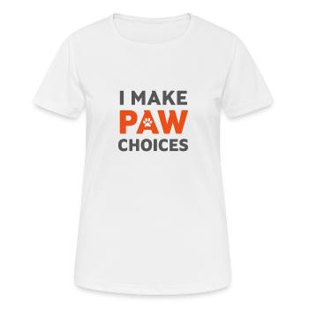 Je fais des choix de pattes, je fais de mauvais choix amoureux des chiens - T-shirt respirant Femme - blanc - Devant - AI Model Female 172 dark (172cm)