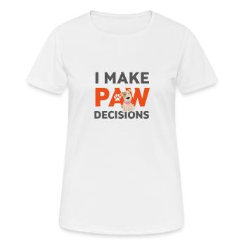 Je fais des choix de pattes, je fais de mauvais choix amoureux des chiens - T-shirt respirant Femme - blanc - Devant - AI Model Female 172 dark (172cm)