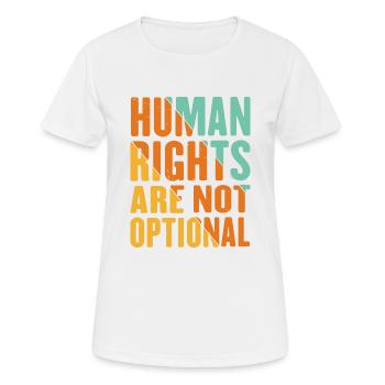 Human Rights Are Not Optional 10 - Women's Breathable T-Shirt - white - Front - AI Model Female 172 dark (172cm)