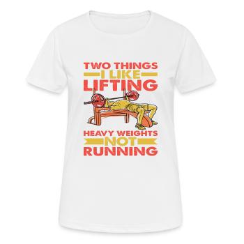 Two Things I Like, Lifting Heavy, Not Running 6 - Frauen T-Shirt atmungsaktiv - Weiß - Vorne - AI Model Female 172 dark (172cm)