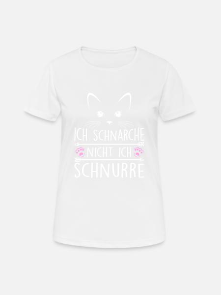 Ich Schnarche Nicht Ich Schnurre - Frauen T-Shirt atmungsaktiv - Weiß