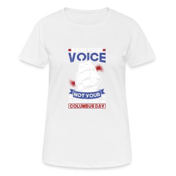 Élevez votre voix Columbus 1942 Américains - T-shirt respirant Femme - blanc - Devant - AI Model Female 172 dark (172cm)