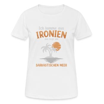 Ich Komme Aus Ironien - Frauen T-Shirt atmungsaktiv - Weiß - Vorne - AI Model Female 172 dark (172cm)