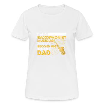 Ich Bin Ein Saxophonist Musiker Jazzmusiker - Frauen T-Shirt atmungsaktiv - Weiß - Vorne - AI Model Female 172 dark (172cm)