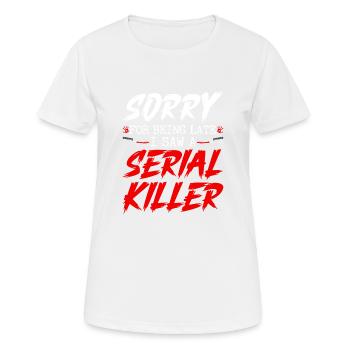 I Saw A Serial Killer, Halloween Party True Crime - Frauen T-Shirt atmungsaktiv - Weiß - Vorne - AI Model Female 172 dark (172cm)