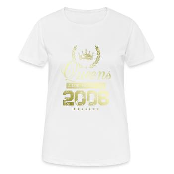 Queens born in 2008 - Women's Breathable T-Shirt - white - Front - AI Model Female 172 dark (172cm)