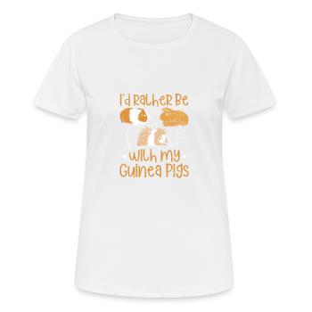 Better to be with my guinea pigs - sweetie - Women's Breathable T-Shirt - white - Front - AI Model Female 172 dark (172cm)