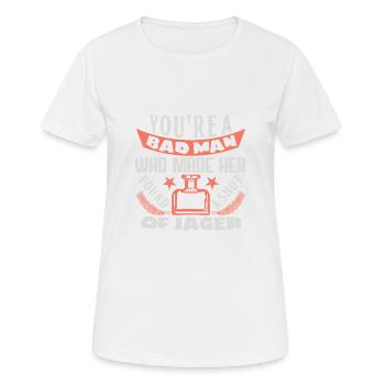 TU ES UN MAUVAIS HOMME QUI LUI A FAIT PILONNER UN COUP JAGER - T-shirt respirant Femme - blanc - Devant - AI Model Female 172 dark (172cm)