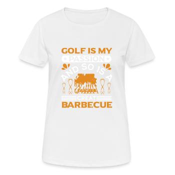 GOLF IST MEINE LEIDENSCHAFT UND SO IST EIN TOLLES BARBECUE - Frauen T-Shirt atmungsaktiv - Weiß - Vorne - AI Model Female 172 dark (172cm)