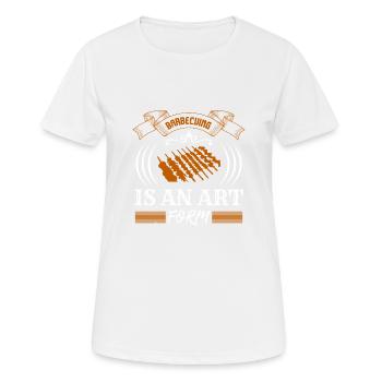 BARBECUING IS AN ART FORM - Women's Breathable T-Shirt - white - Front - AI Model Female 172 dark (172cm)