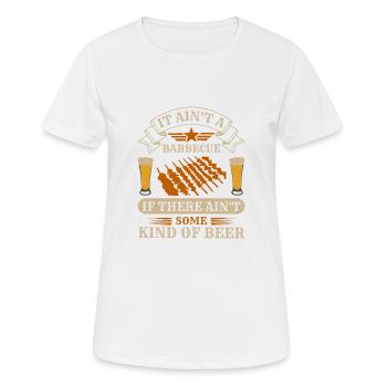 C’EST UN BARBECUE S’IL N’Y A PAS UNE SORTE DE BIÈRE - T-shirt respirant Femme - blanc - Devant - AI Model Female 172 dark (172cm)