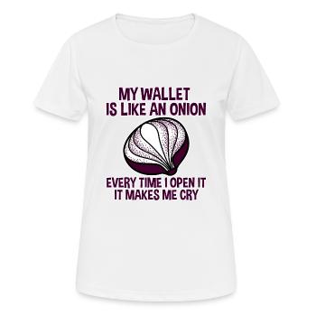 Mon portefeuille est comme un oignon 2 - T-shirt respirant Femme - blanc - Devant - AI Model Female 172 dark (172cm)