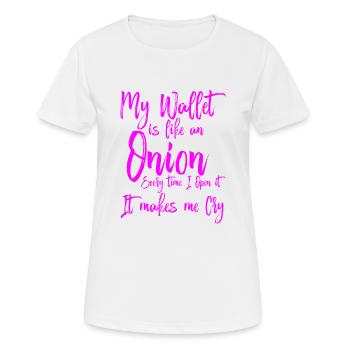 Mon portefeuille est comme un oignon 4 - T-shirt respirant Femme - blanc - Devant - AI Model Female 172 dark (172cm)