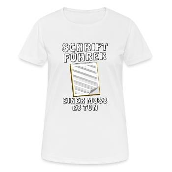 SCHRIFTFÜHRER - Frauen T-Shirt atmungsaktiv - Weiß - Vorne - AI Model Female 172 dark (172cm)