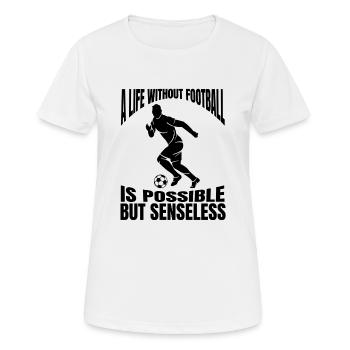 Fußballmannschaft Fußballdesign Fußballspieler - Frauen T-Shirt atmungsaktiv - Weiß - Vorne - AI Model Female 172 dark (172cm)