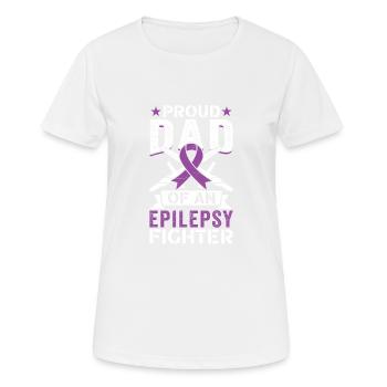 Père d’une mère d’un combattant de l’épilepsie - T-shirt respirant Femme - blanc - Devant - AI Model Female 172 dark (172cm)