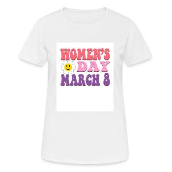 March 8 Women's Day - Feminism, Equality Women Emp - Women's Breathable T-Shirt - white - Front - AI Model Female 172 dark (172cm)