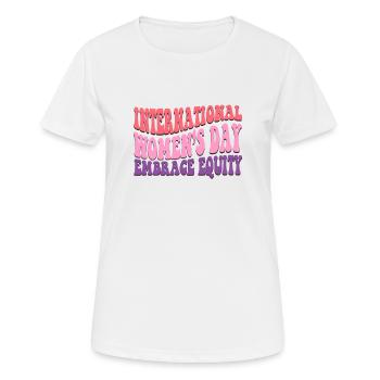 Embrace Equity March 2023 Womens Day - Women's Breathable T-Shirt - white - Front - AI Model Female 172 dark (172cm)