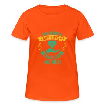 GOD SENDETH AND GIVETH BOTH MOUTH AND MEAT - Women's Breathable T-Shirt - neon orange - Front - AI Model Female 172 dark (172cm)