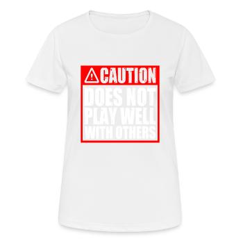 La prudence ne joue pas bien avec les autres 51 - T-shirt respirant Femme - blanc - Devant - AI Model Female 172 dark (172cm)