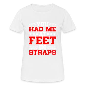 You Had Me At Feet In Straps 17 - Women's Breathable T-Shirt - white - Front - AI Model Female 172 dark (172cm)