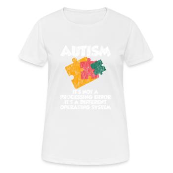 Autism, It's A Different Operating System 3 - Women's Breathable T-Shirt - white - Front - AI Model Female 172 dark (172cm)
