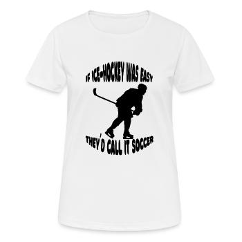 Eishockeyspieler Hockeyfan Eishockey Eishockeyteam - Frauen T-Shirt atmungsaktiv - Weiß - Vorne - AI Model Female 172 dark (172cm)