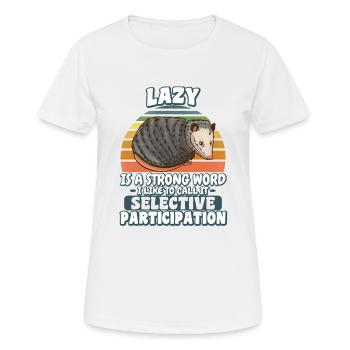 Lazy is a Strong Word Opossum Chill Outfit - Women's Breathable T-Shirt - white - Front - AI Model Female 172 dark (172cm)