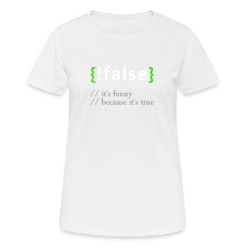 !False Funny Coding Programmer Computer Developer - Women's Breathable T-Shirt - white - Front - AI Model Female 172 dark (172cm)