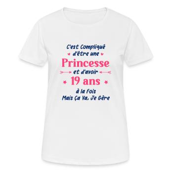 C'est compliqué d'être une princesse et d'avoir 19 - T-shirt respirant Femme - blanc - Devant - AI Model Female 172 dark (172cm)