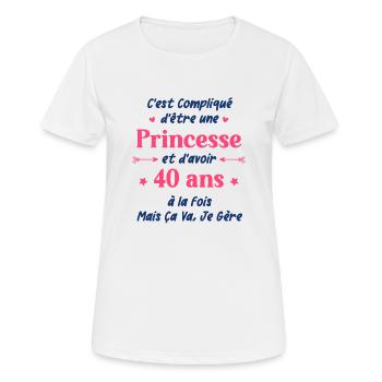 C'est compliqué d'être une princesse et d'avoir 40 - T-shirt respirant Femme - blanc - Devant - AI Model Female 172 dark (172cm)