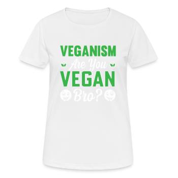 Veganism, Bro? - T-shirt respirant Femme - blanc - Devant - AI Model Female 172 dark (172cm)